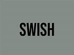 What Does Slang Swish Mean?
